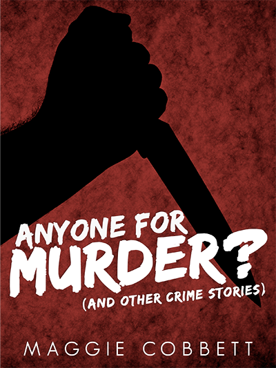 Anyone For Murder? - A selection of short murder mysteries to keep you guessing until the very end, from drama on a TV set to the last straw for one angry housewife. A selection of short murder mysteries to keep you guessing until the very end, from drama on a TV set to the last straw for one angry housewife.